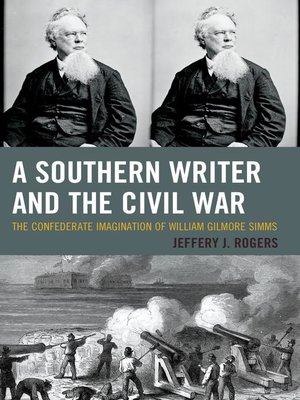 cover image of A Southern Writer and the Civil War